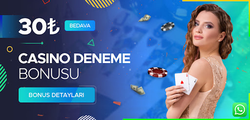 Çevrimsiz deneme bonusu veren siteler